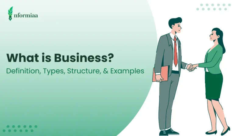 What is Business? Definition, Types, Structure, & Examples
